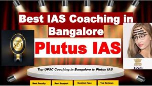 Best IAS Coaching in Bangalore